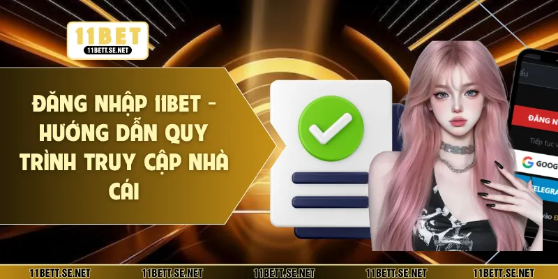 Đăng nhập 11BET